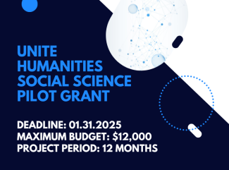 UNITE humanities social science pilot grant