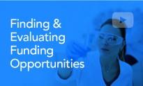 Finding and Evaluating Funding Opportunities